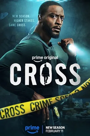 Cross 2024 Season 1 Hindi Dual Audio WEB-DL 720p - 480p - 1080p [ALL EPISODES]