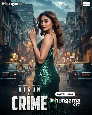Begum of Crime 2026 Season 01 Complete Hindi Audio WEB-DL 720p - 480p - Movierulz