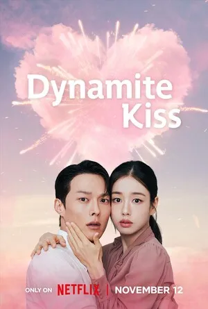 Dynamite Kiss Season 1 2025 Hindi Dual Audio WEB-DL 720p - 480p - 1080p [ALL EPISODE] - Movierulz