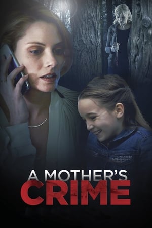 A Mother's Crime (2017) Hindi Dual Audio 720p WebRip [1.2GB] - Movierulz