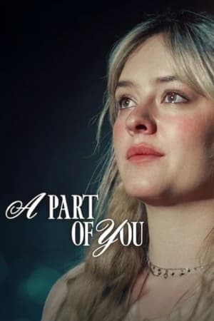 A Part of You (2024) Hindi Dual Audio HDRip 1080p – 720p – 480p - Movierulz