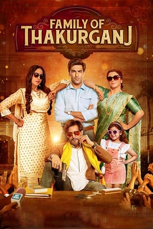 Family Of Thakurganj (2019) Hindi Movie 480p Pre-DVDRip - [400MB] - Movierulz