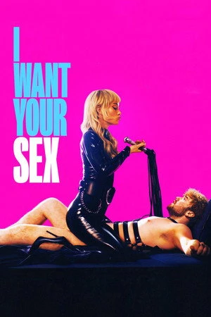 I Want Your Sex 2026 English Dual Audio WEB-DL 720p - 480p - 1080p - Movierulz