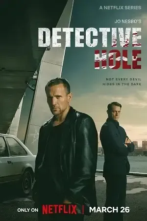 Jo Nesbo's Detective Hole 2026 Season 01 Hindi Audio WEB-DL 720p - 480p - 1080p [ALL EPISODES]