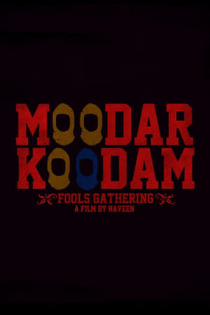 Moodar Koodam (2013) Hindi Dual Audio 720p UnCut HDRip [1.5GB] - Movierulz
