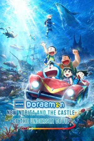 Doraemon: Nobita and the New Castle of the Undersea Devil 2026 Hindi Line Dual Audio WEB-DL 720p - 480p - 1080p - Movierulz