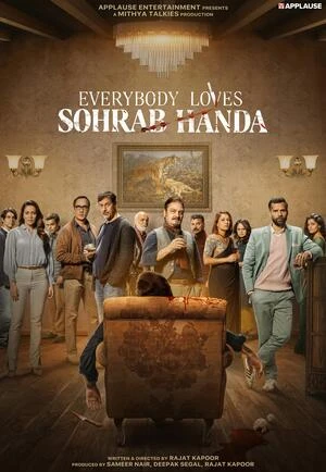 Everybody Loves Sohrab Handa 2026 Hindi Audio WEB-DL 720p - 480p - 1080p - 2160p - Movierulz