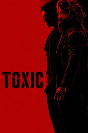 Toxic: A Fairy Tale for Grown-ups 2026 Hindi - Tamil Dual Audio WEB-DL 480p - Movierulz