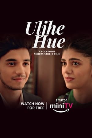Uljhe Hue (2022) Hindi Movie HDRip 720p – 480p - Movierulz